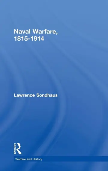 Cover of Naval Warfare, 1815-1914