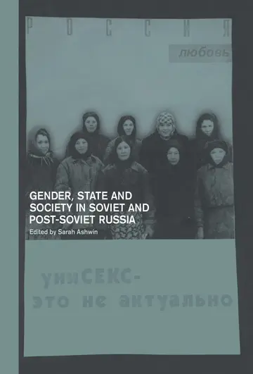 Cover of Gender, State and Society in Soviet and Post-Soviet Russia