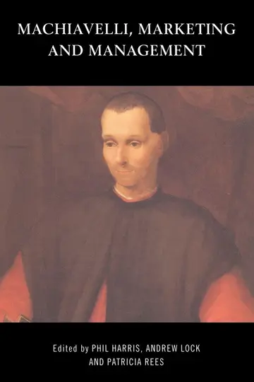 Cover of Machiavelli, Marketing and Management