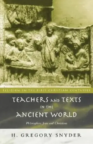 Cover of Teachers and Texts in the Ancient World