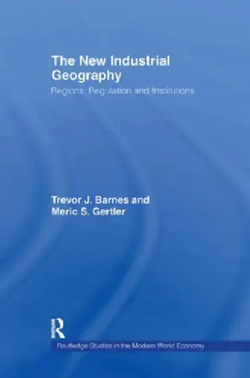 Cover of The New Industrial Geography