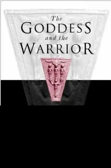 Cover of Goddess and the Warrior