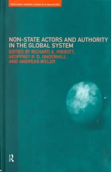 Cover of Non-State Actors and Authority in the Global System