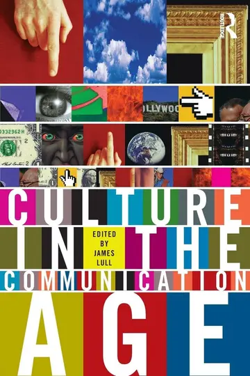Cover of Culture in the Communication Age