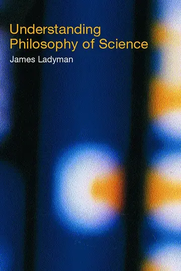 Cover of Understanding Philosophy of Science