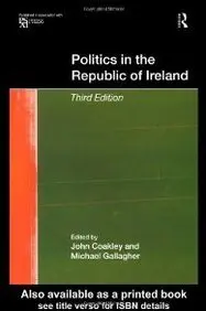 Cover of Politics in the Republic of Ireland