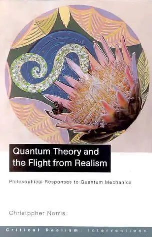 Cover of Quantum Theory and the Flight from Realism