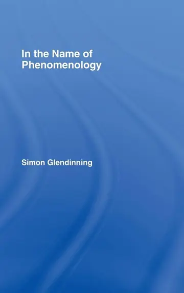 Cover of In the Name of Phenomenology