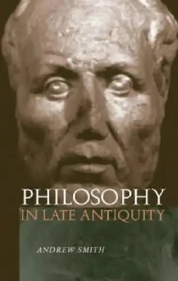 Cover of Philosophy in Late Antiquity