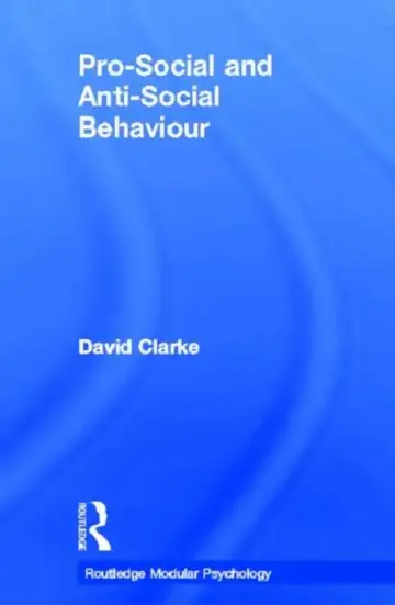 Cover of Pro-Social and Anti-Social Behaviour