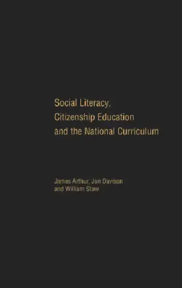 Cover of Social Literacy, Citizenship Education and the National Curriculum
