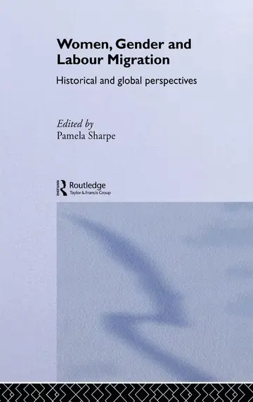 Cover of Women, Gender, and Labour Migration