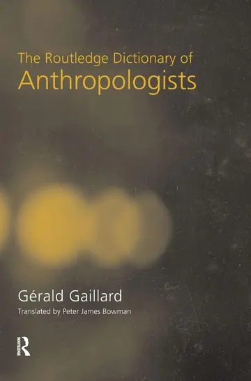 Cover of The Routledge Dictionary of Anthropologists