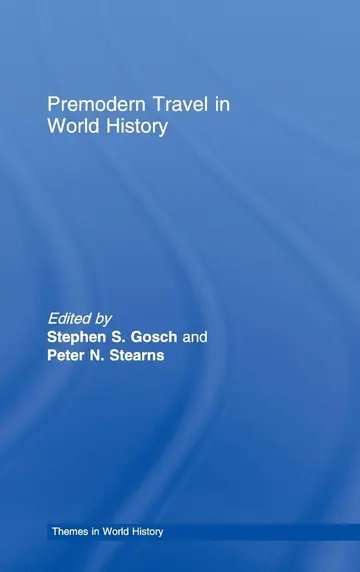 Cover of Premodern Travel in World History