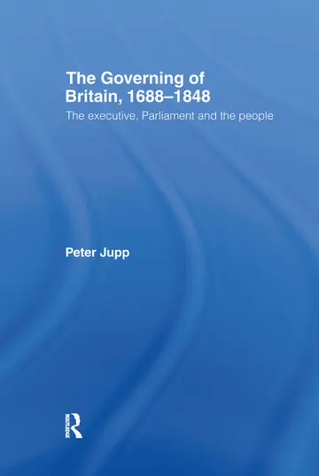 Cover of The Governing of Britain 1688 - 1848