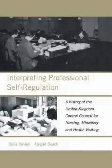 Cover of Interpreting Professional Self-Regulation