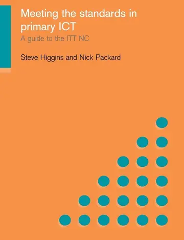Cover of Meeting the Standards in Primary Ict