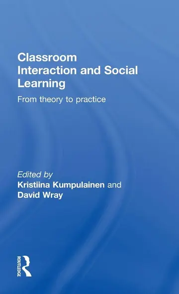 Cover of Classroom Interaction and Social Learning