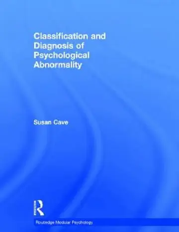 Cover of Classification and Diagnosis of Psychological Abnormality
