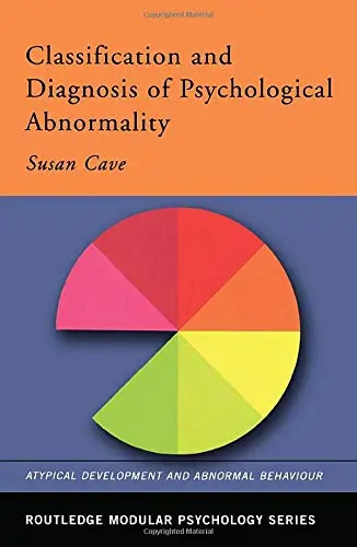 Cover of Classification and Diagnosis of Psychological Abnormality