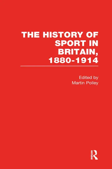 Cover of The History of Sport in Britain, 1880-1914
