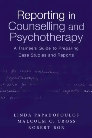 Cover of Reporting in Counselling and Psychotherapy