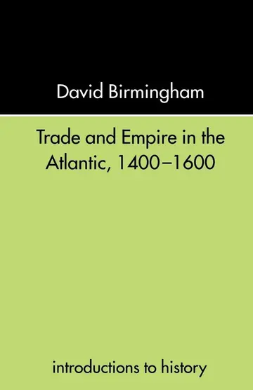 Cover of Trade and Empire in the Atlantic, 1400-1600