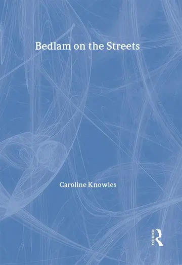 Cover of Bedlam on the Streets