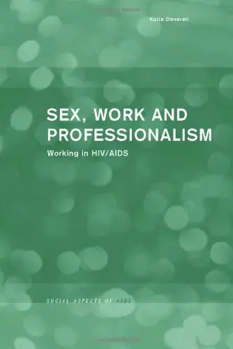 Cover of Sex, Work and Professionalism
