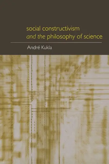 Cover of Social Constructivism and the Philosophy of Science