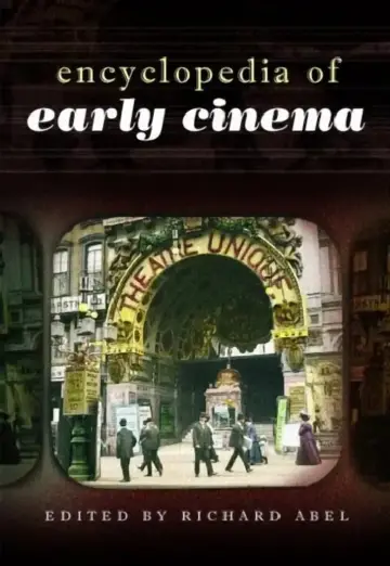 Cover of Encyclopedia of Early Cinema