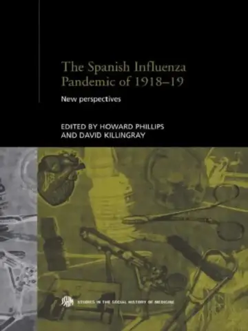 Cover of The Spanish Influenza Pandemic of 1918-1919
