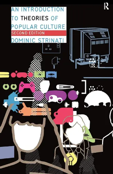 Cover of An Introduction to Theories of Popular Culture