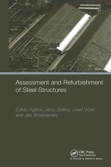 Cover of Assessment and Refurbishment of Steel Structures
