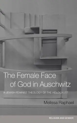 Cover of The Female Face of God in Auschwitz