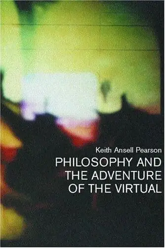 Cover of Philosophy and the Adventure of the Virtual