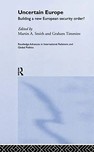 Cover of Uncertain Europe
