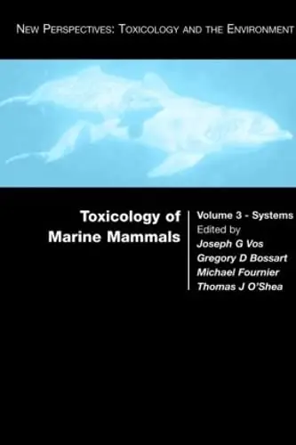 Cover of Toxicology of Marine Mammals
