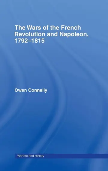 Cover of The Wars of the French Revolution and Napoleon, 1792-1815