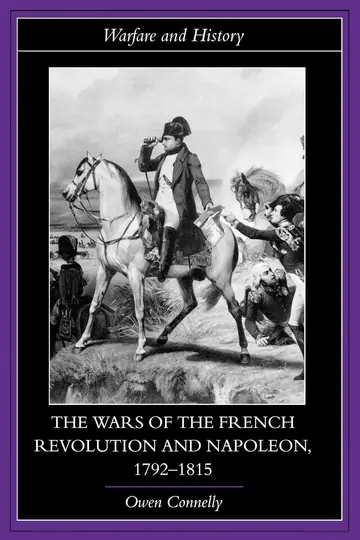 Cover of The Wars of the French Revolution and Napoleon, 1792-1815