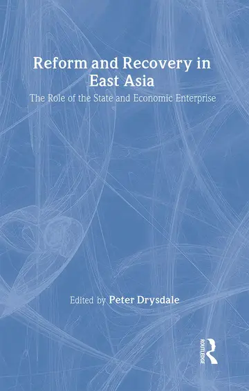 Cover of Reform and Recovery in East Asia