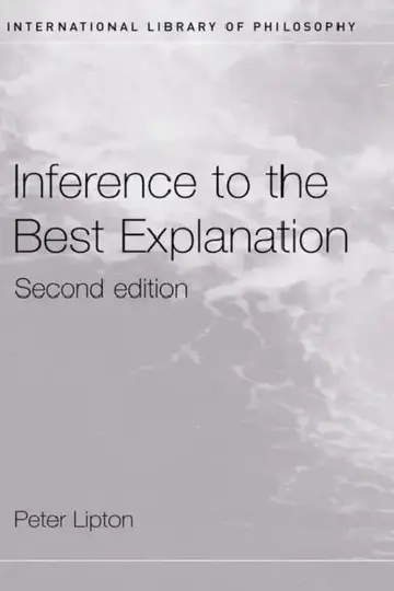 Cover of Inference to the Best Explanation