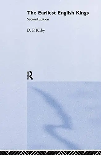 Cover of The Earliest English Kings
