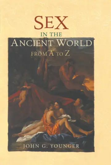 Cover of Sex in the Ancient World from A to Z