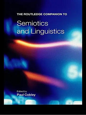 Cover of The Routledge Companion to Semiotics and Linguistics