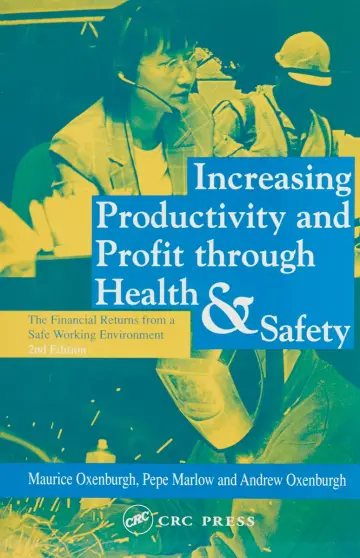 Cover of Increasing Productivity and Profit Through Health & Safety