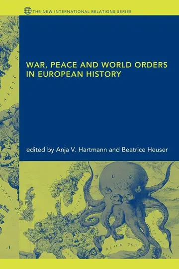 Cover of War, Peace and World Orders in European History