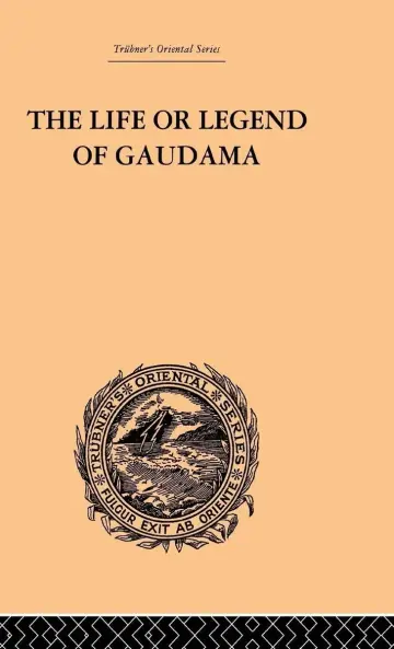 Cover of The Life or Legend of Gaudama the Buddha of the Burmese, with Annotations