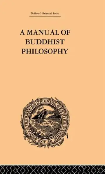 Cover of A Manual of Buddhist Philosophy