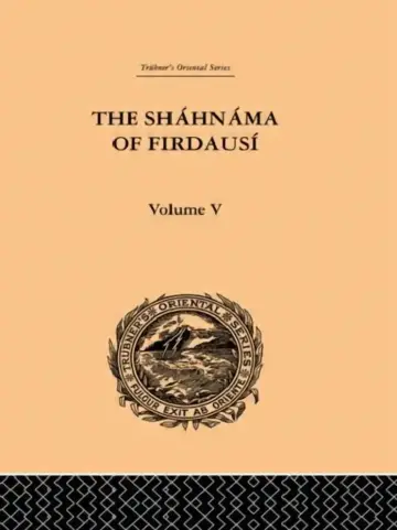 Cover of The Shahnama of Firdausi